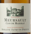 Meursault Clos de Mazeray 