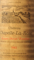 Lussac St Emilion, Vin Rouge,château La Chapelle La Rose