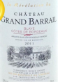 Révélation du Château Grand Barrail - Côtes de Blaye