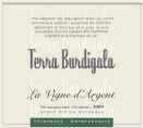 Terra Burdigala - La Vigne d'Argent