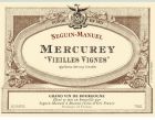 Mercurey Vieilles Vignes