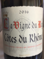 La Vigne du Roy Côtes du Rhône