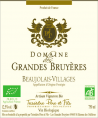 Beaujolais Villages - Domaine des Grandes Bruyères - 2015 - Rouge