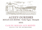 Auxey-Duresses Moulin aux Moines Vieilles Vignes Monopole