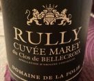RULLY CLOS DE BELLECROIX Cuvée Marey