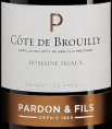 Côte de Brouilly « Domaine Sigaux » Pardon & Fils