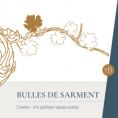 Bulles de Sarment
