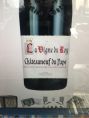 La Vigne du Roy Châteauneuf du Pape