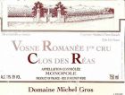 Vosne-Romanée 1er Cru Clos des Réas Monopole