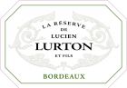La réserve de Lucien Lurton et Fils