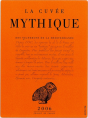 La Cuvée Mythique