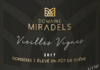 Cuvée Miradels Vignes Centenaires