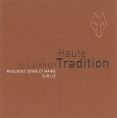 Haute Tradition