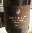 Brouilly Pisse Vieille Cuvée Janine