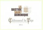 La Bastide Saint Dominique Châteauneuf-du-Pape