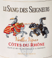 Côtes du Rhône - Vieilles Vignes