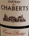 Château des Chaberts Cuvée Prestige