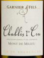 Chablis 1er Cru Mont de Milieu