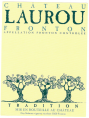 Château Laurou Tradition