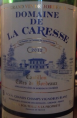 Domaine de la Caresse