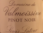 PINOT NOIR DOMAINE DE VALMOISSINE